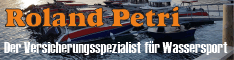 Der Versicherungsspezialist fr Wassersport - Roland Petri