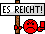 Es reicht