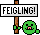 Feigling Feigling
